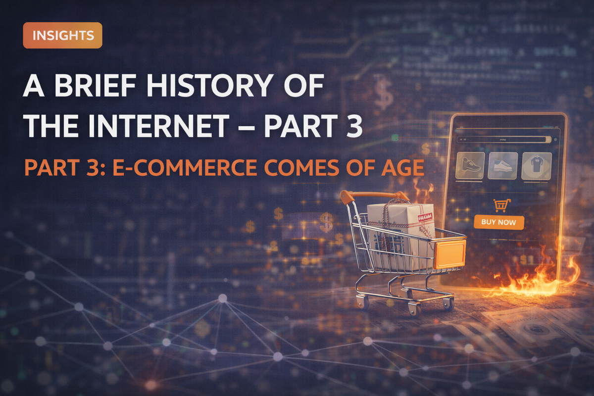 A Brief History of the Internet (Part 3)
